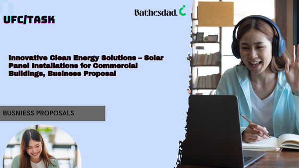 Innovative Clean Energy Solutions – Solar Panel Installations for Commercial Buildings, Business Proposal